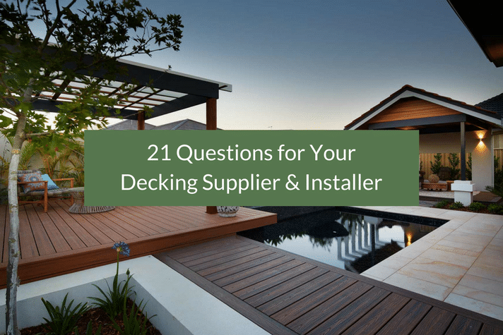 21 Questions to ask your decking supplier