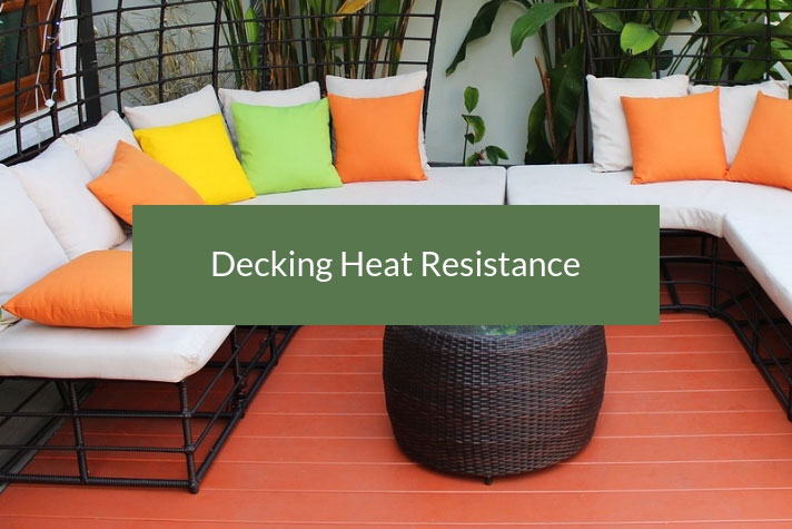 Decking Heat Resistance